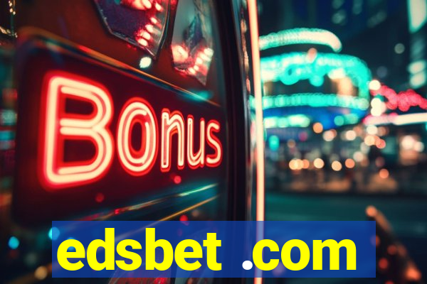 edsbet .com